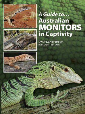 cover image of A Guide to Australian Monitors in Captivity